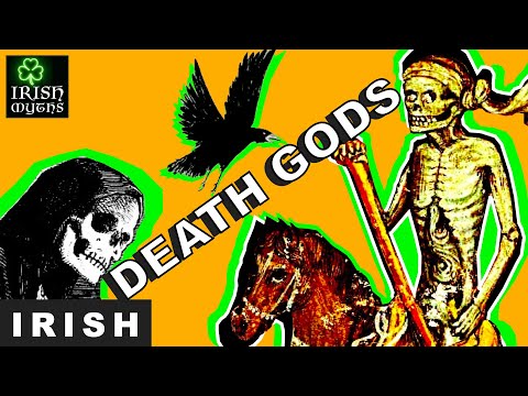 Who Is the Irish God of Death?