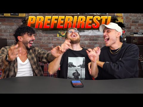 WOULD YOU PREFER INCREDIBLE