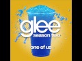 Glee - One Of Us [LYRICS]