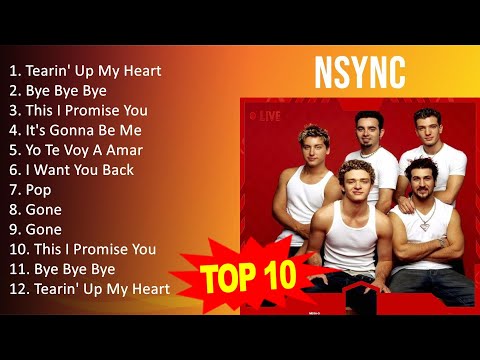 N S Y N C 2023 MIX   Top 10 Best Songs   Greatest Hits   Full Album