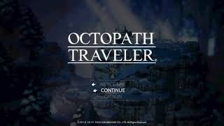 【初見プレイ】OCTOPATH TRAVELER #13-1【オフィーリア2章】