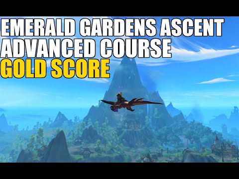Emerald Gardens Ascent Advanced Course Gold Score - Ohn'Ahran Plains Advanced Tour
