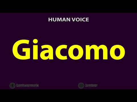How To Pronounce Giacomo
