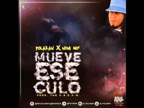 Polakan Ft. XNonimox - "Mueve Ese Culo"