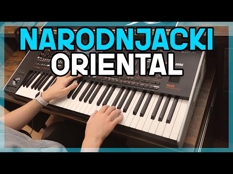 Narodnjacki Oriental | NAJNOVIJI RITAM - KORG Pa4x!