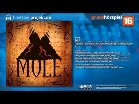 Mole - Folge 1 (Grusel / Horror / Hörspiel / Hörbuch / Komplett)
