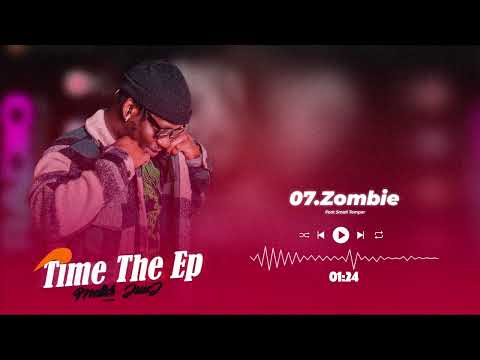 Juuzz - Zombie Ft Small Temper (Official Audio)