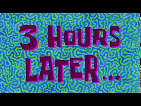 3 Hours Later... | SpongeBob Time Card #143