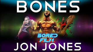 Jon Jones – Bones (Original Bored Film Documentary)