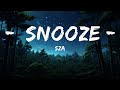 1 Hour SZA Snooze Acoustic Lyrics Ft Justin Bieber Popular Songs Lyrics