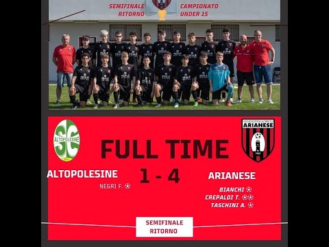 ASD ARIANESE: HIGHLIGHTS ALTOPOLESINE-ARIANESE (RITORNO) CAT.U15. SEMIFINALE PROV.LE 2023/2024