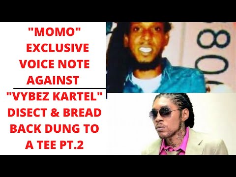 "MOMO" EXCLUSIVE VENOMOUS VOICENOTE EXPOSING "VYBEZ KARTEL" DISECTED BREADBACKLY TIS WAY