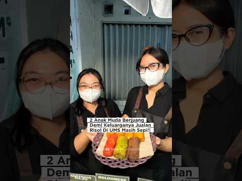 YouTube · Hunter Kuliner — Dua anak muda ini gigih berjualan risol demi keluarga, meski suasana di UMS masih sepi. Ayo d...