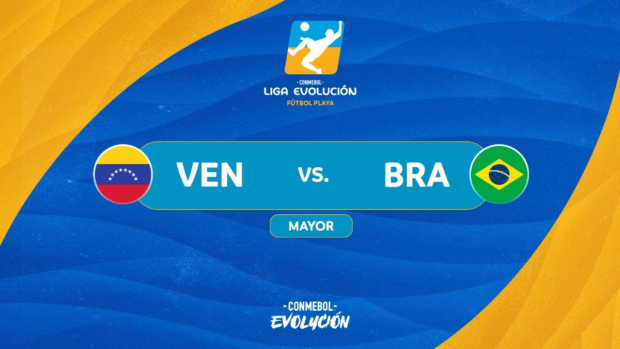 VENEZUELA VS. BRASIL | CONMEBOL LIGA EVOLUCIÓN FÚTBOL PLAYA - ZONA | MAYOR