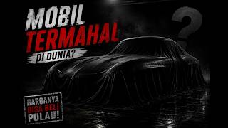 Download lagu DON'T FEEL RICH IF YOU HAVEN'T BUY THIS CAR‼️ THIS IS THE MOST EXPENSIVE CAR IN THE WORLD‼️ mp3 Download lagu DON'T FEEL RICH IF YOU HAVEN'T BUY THIS CAR‼️ THIS IS THE MOST EXPENSIVE CAR IN THE WORLD‼️ mp3