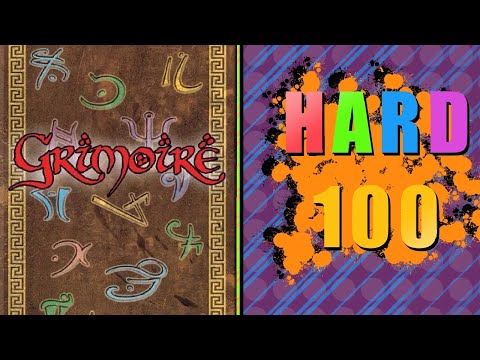 The Hard 100: Grimoire