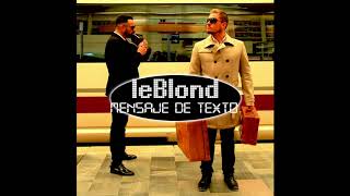 Mensaje de texto / leBlond