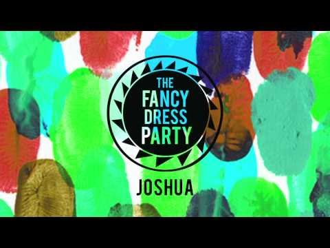 The Fancy Dress Party - Joshua