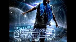 Future - Jordan Diddy Interlude (Astronaut Status)