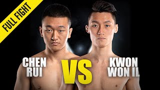 Chen Rui vs. Kwon Won Il | ONE Championship Full Fight