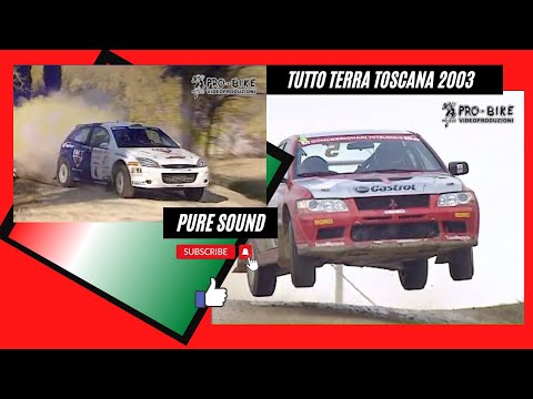Campionato Italiano Rally 2003 - Tutto Terra Toscana