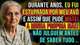 HISTÓRIA REAL DESTA AVÓ 👵💔 A VOVÓ RELATA OS SEGREDOS DE SUA VIDA EMOCIONANTE!