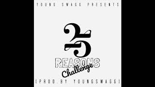 GT Type Beat 25 Reasons Sample (Prod. By @YoungSwaggADW)