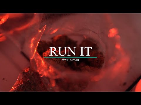 Watts.Paid - Run It (Music Video)Gogettavisuals