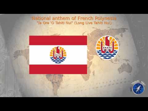 French Polynesia National Anthem