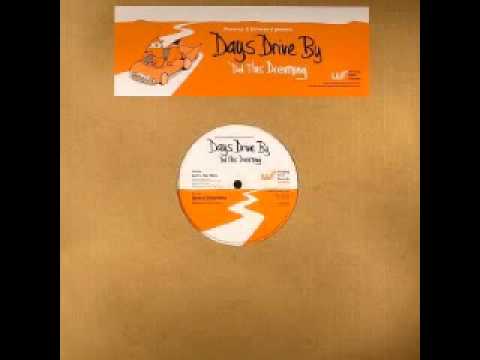 Days Drive By - Schmoov