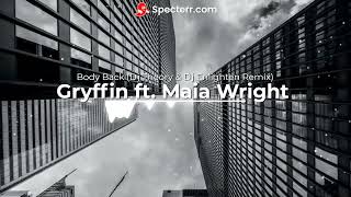Download lagu Gryffin ft. Maia Wright - Body Back (Dj Theory & Dj Enlighten Remix) mp3