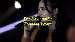 Download lagu Story WA 30 Detik || Tembang Tresno - Yeni Inka || Adella mp3