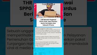 Viral THR Mewah Pegawai SPPG! Pamer Unboxing Kardus Isi Sembako Plus HP iPhone Baru