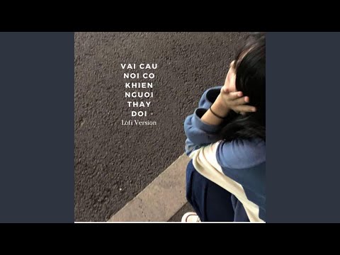co phai vi anh (lofi ver.)