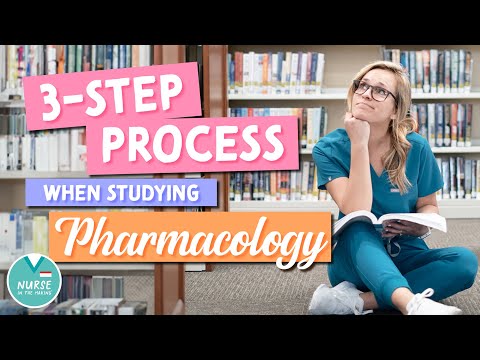 3-step process when studying Pharmacology » Nursing School Edition