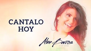 Cantalo Hoy | CD Vivo Estás | Aline barros