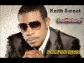 Keith Sweat Twisted M N PRO REMIX 2015