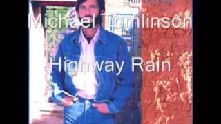 Michael Tomlinson - Highway Rain