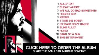Marcus Bonfanti - Shake The Walls [official album sampler]