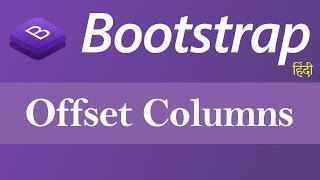 Offset Column in Bootstrap (Hindi)