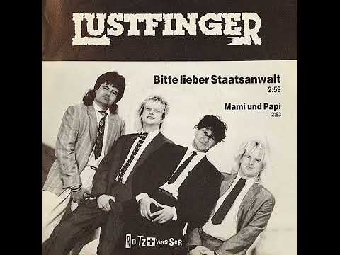 Lustfinger - Bitte Lieber Staatsanwalt
