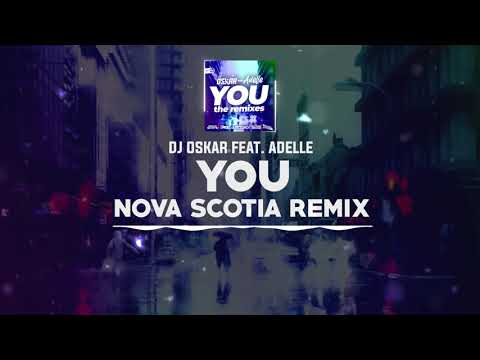 DNZ435 // DJ OSKAR FEAT. ADELLE - YOU NOVA SCOTIA REMIX (Official Video DNZ Records)