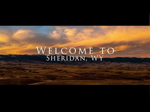 Sheridan Wyoming is a Magical Place!