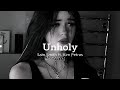 Sam Smith Unholy Lyrics Slowed Reverb Ft Kim Petras Mummy Don T Know Daddy S Getting Hot