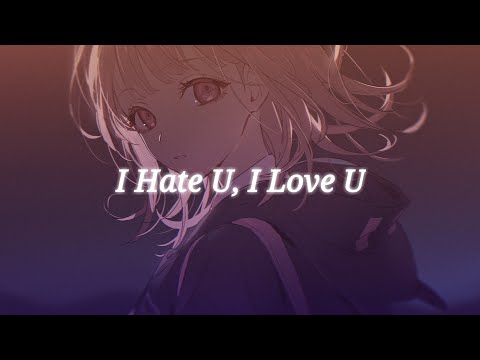 Nito-Onna, Faruk Orman & Coopex • I Hate U, I Love U [Lyrics]
