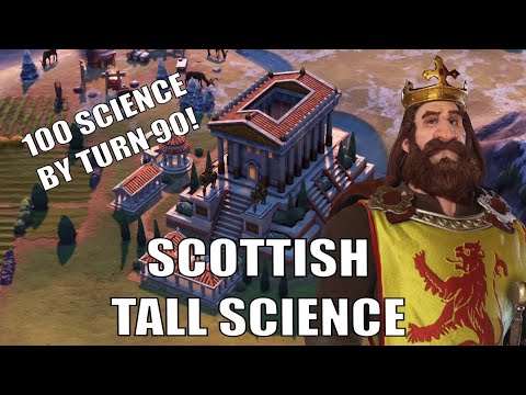 Tall Scottish Science – 100 Science By Turn 90 (this is better than my wide games!) - Deity Civ 6