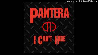 Pantera - I Can't Hide (studio recording)