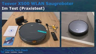 Test (Praxistest) des Tesvor X500 WLAN Saugroboter || Günstiger Robotersauger mit Smartphone-App