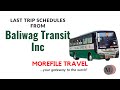 ADJUSTED LAST TRIP SCHEDULES from Baliwag Transit