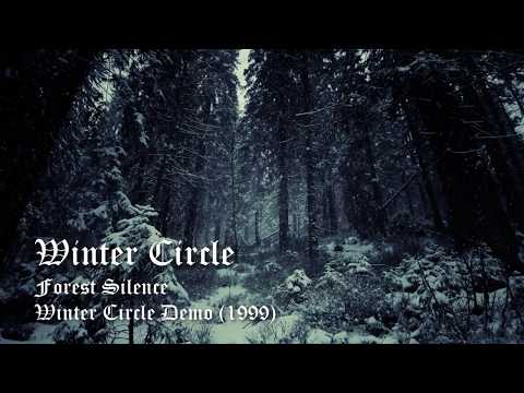 Forest Silence — Winter Circle [HQ]